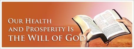 Our Health and Prosperity Is the Will of God