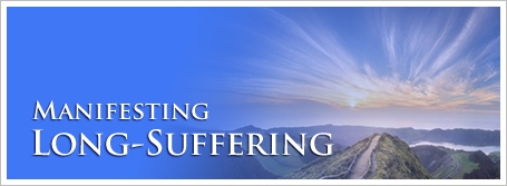 Manifesting Long-Suffering