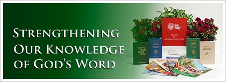 Strengthening Our Knowledge of God’s Word