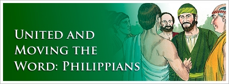 United and Moving the Word: Philippians